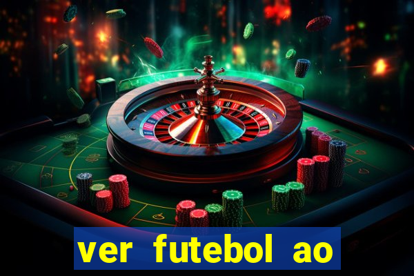 ver futebol ao vivo futemax